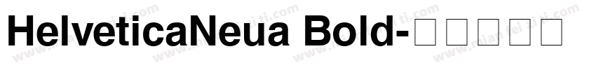 HelveticaNeua Bold字体转换